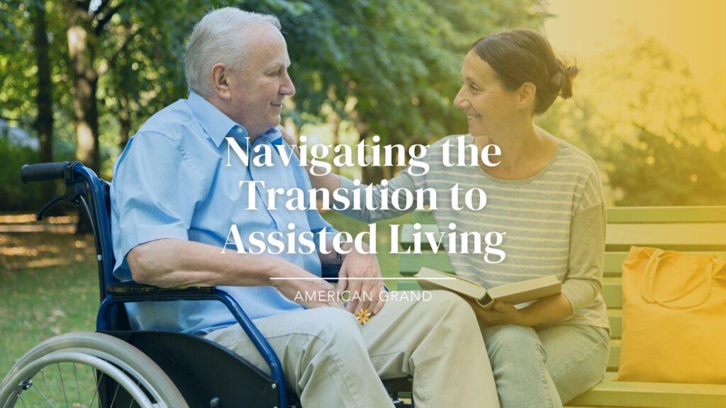 Transition to Assisted Living